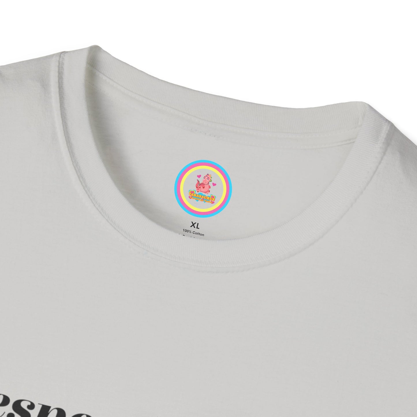 "Respectfully No" Unisex Softstyle T-Shirt
