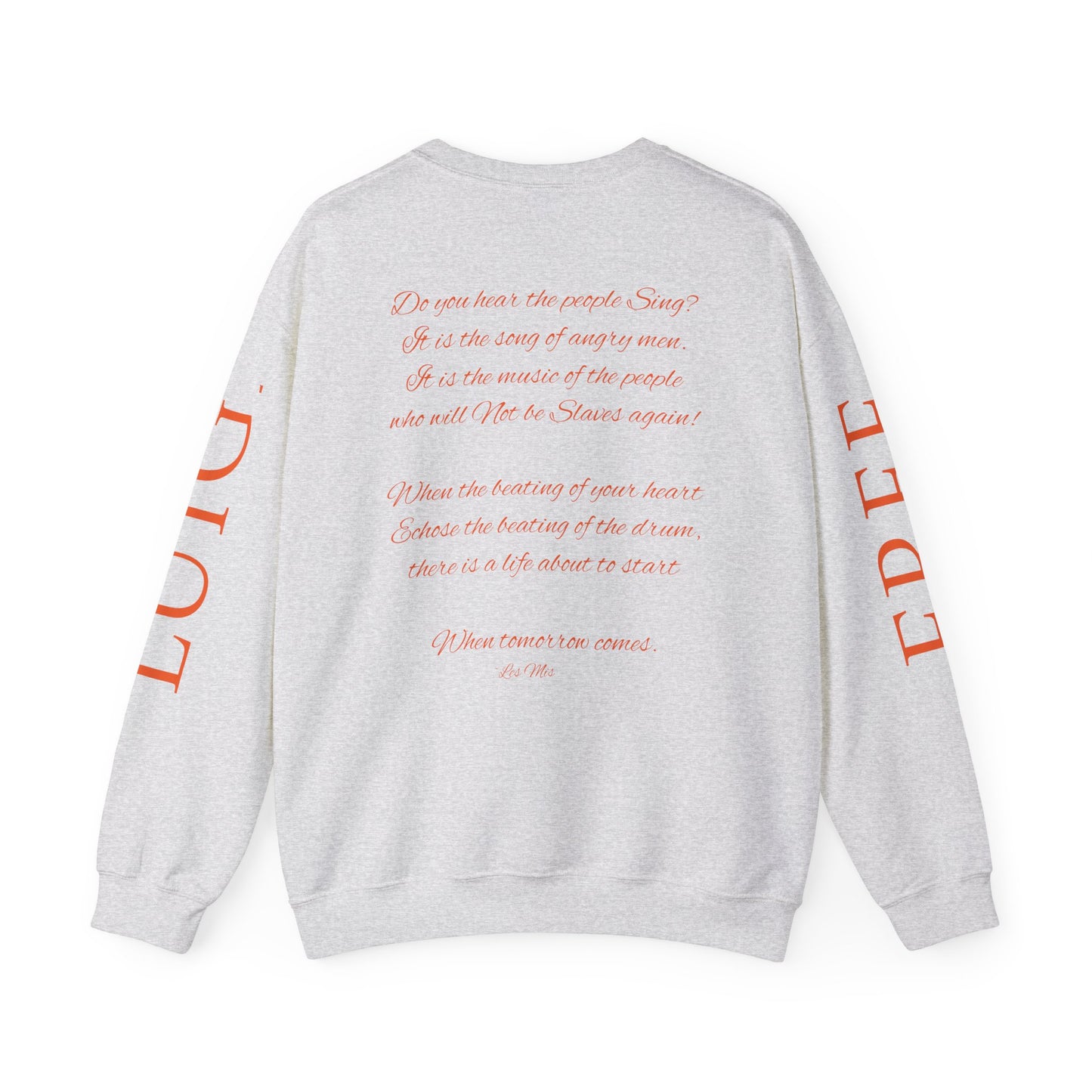 "Do you hear the People Sing?" Unisex Heavy Blend™ Crewneck Sweatshirt