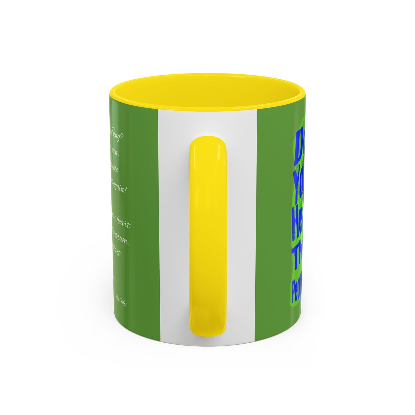 "Do you hear the people sing?" Accent Coffee Mug (11, 15oz)