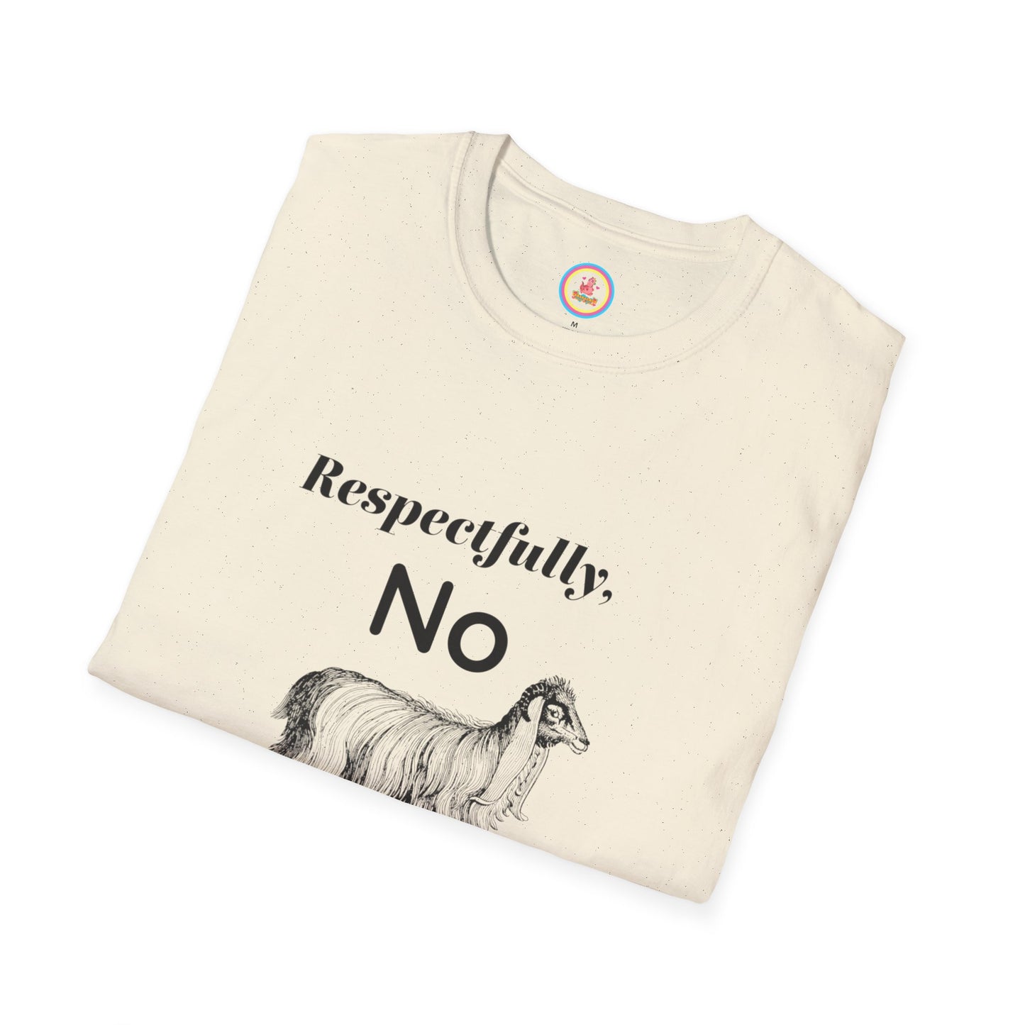 "Respectfully No" Unisex Softstyle T-Shirt