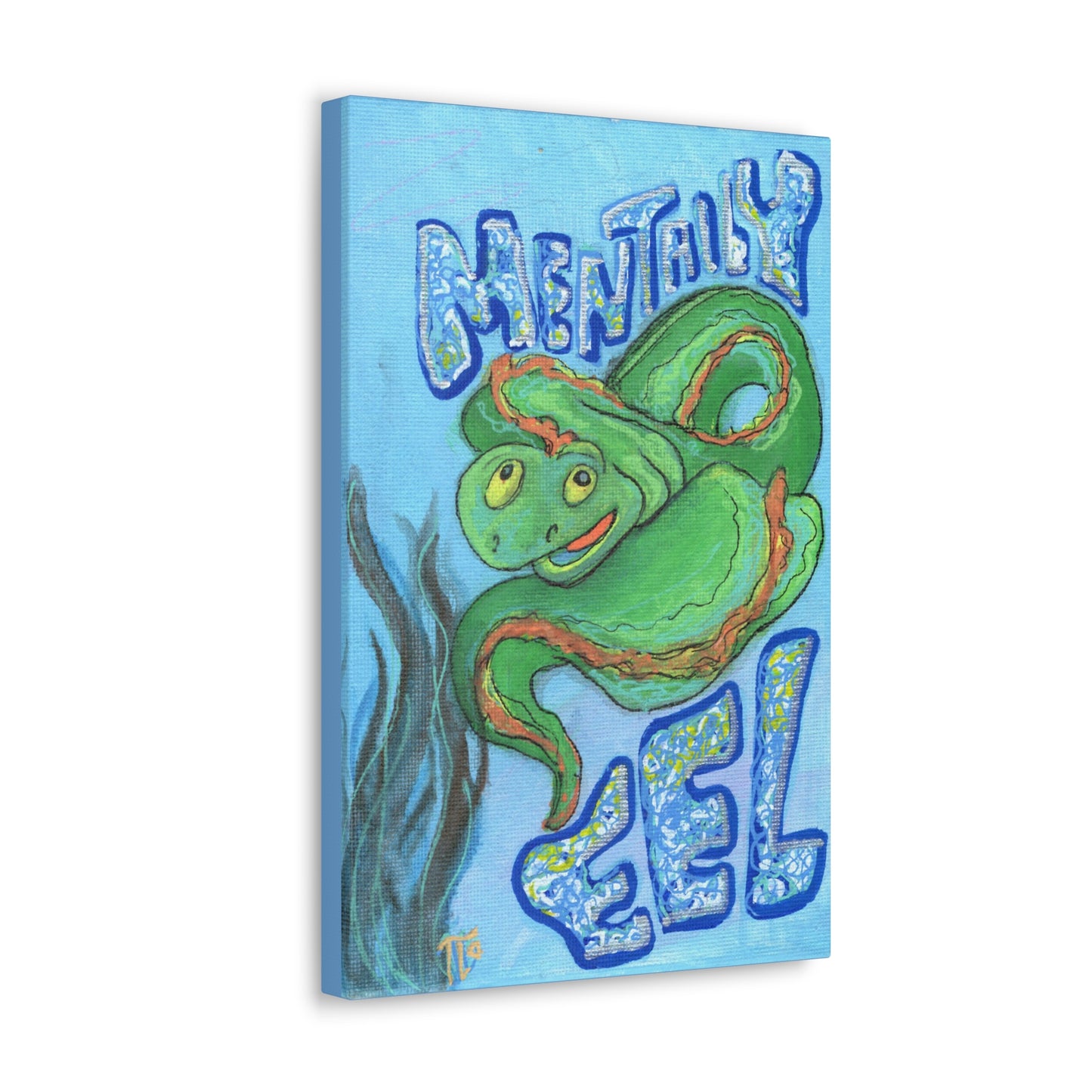 "Mentally Eel" print on canvas