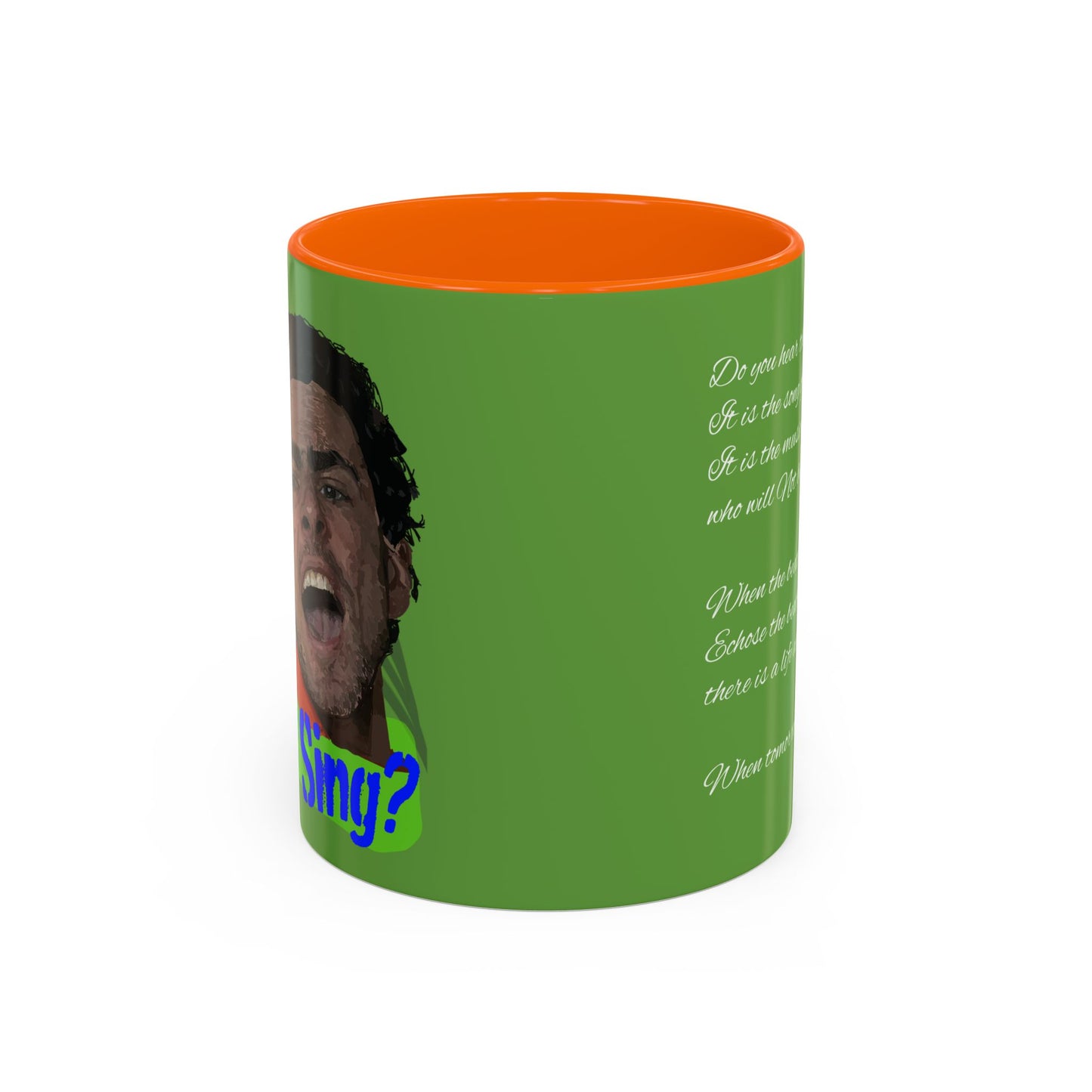 "Do you hear the people sing?" Accent Coffee Mug (11, 15oz)