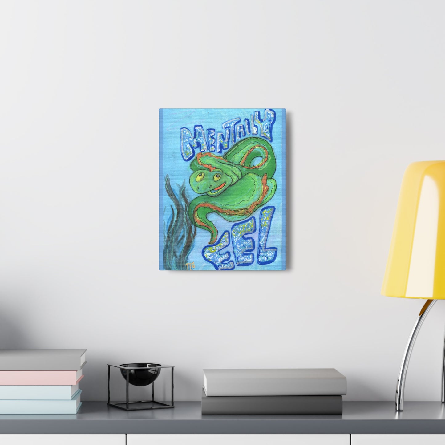 "Mentally Eel" print on canvas