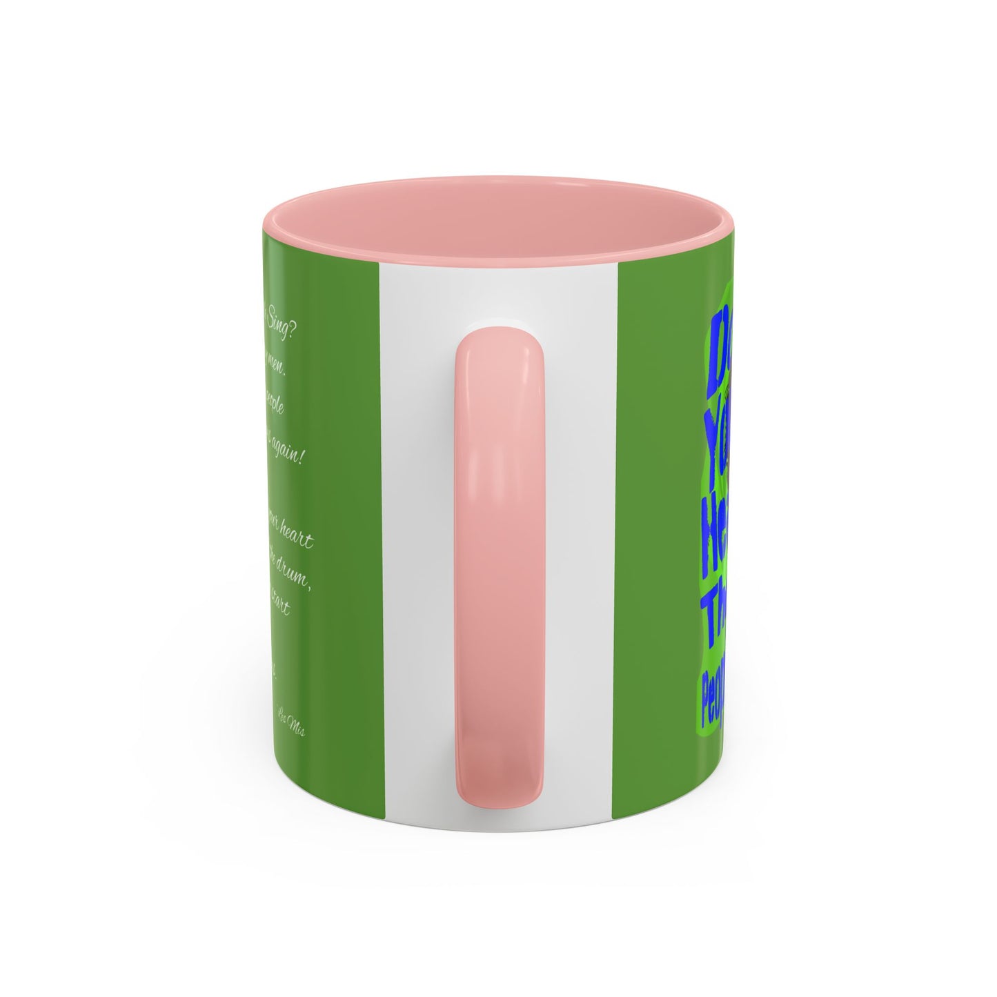 "Do you hear the people sing?" Accent Coffee Mug (11, 15oz)