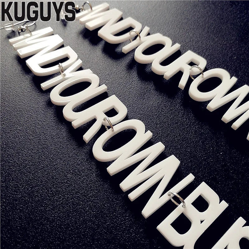 "Mind Your Own Business" Long Acrylic Earrings