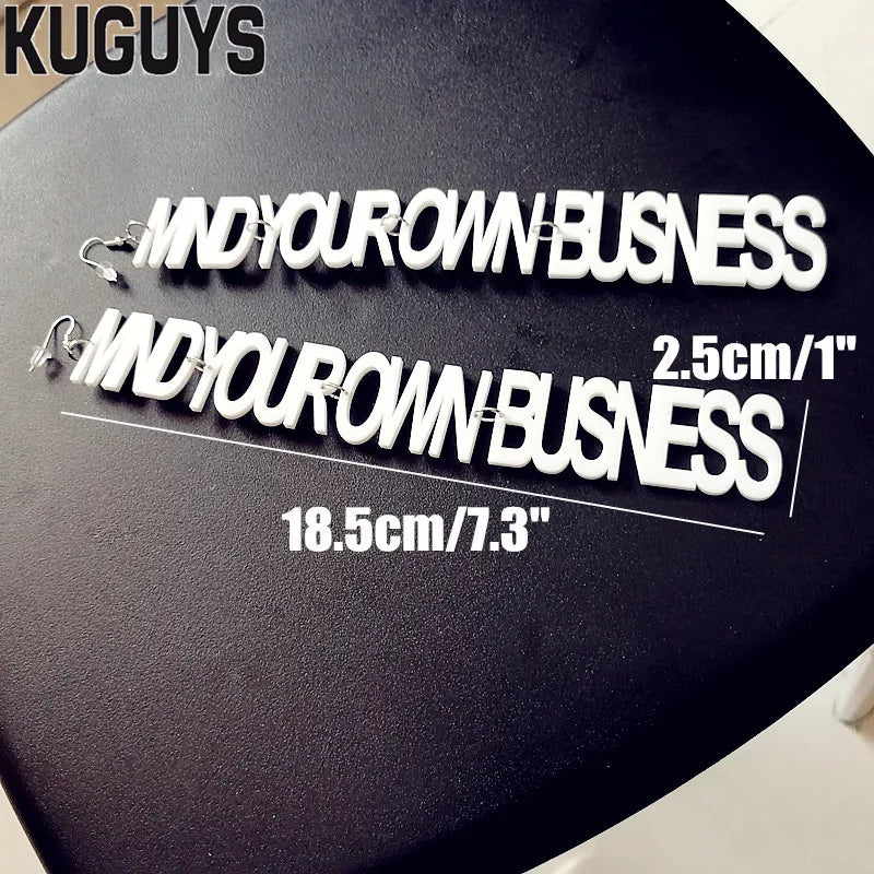 "Mind Your Own Business" Long Acrylic Earrings