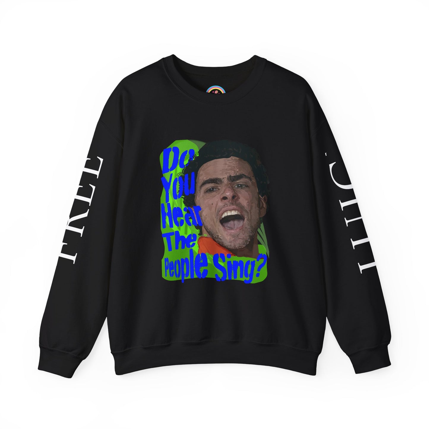 "Do you hear the People Sing?" Unisex Heavy Blend™ Crewneck Sweatshirt