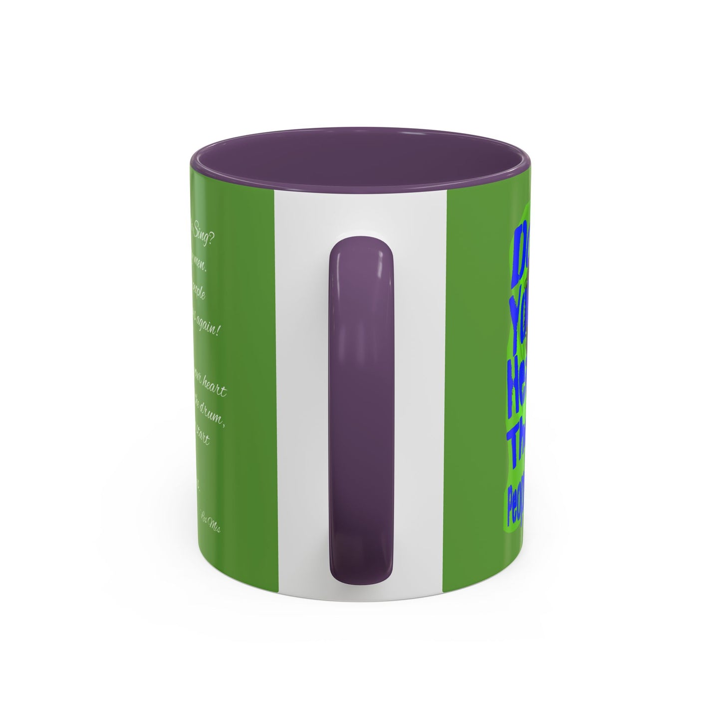 "Do you hear the people sing?" Accent Coffee Mug (11, 15oz)