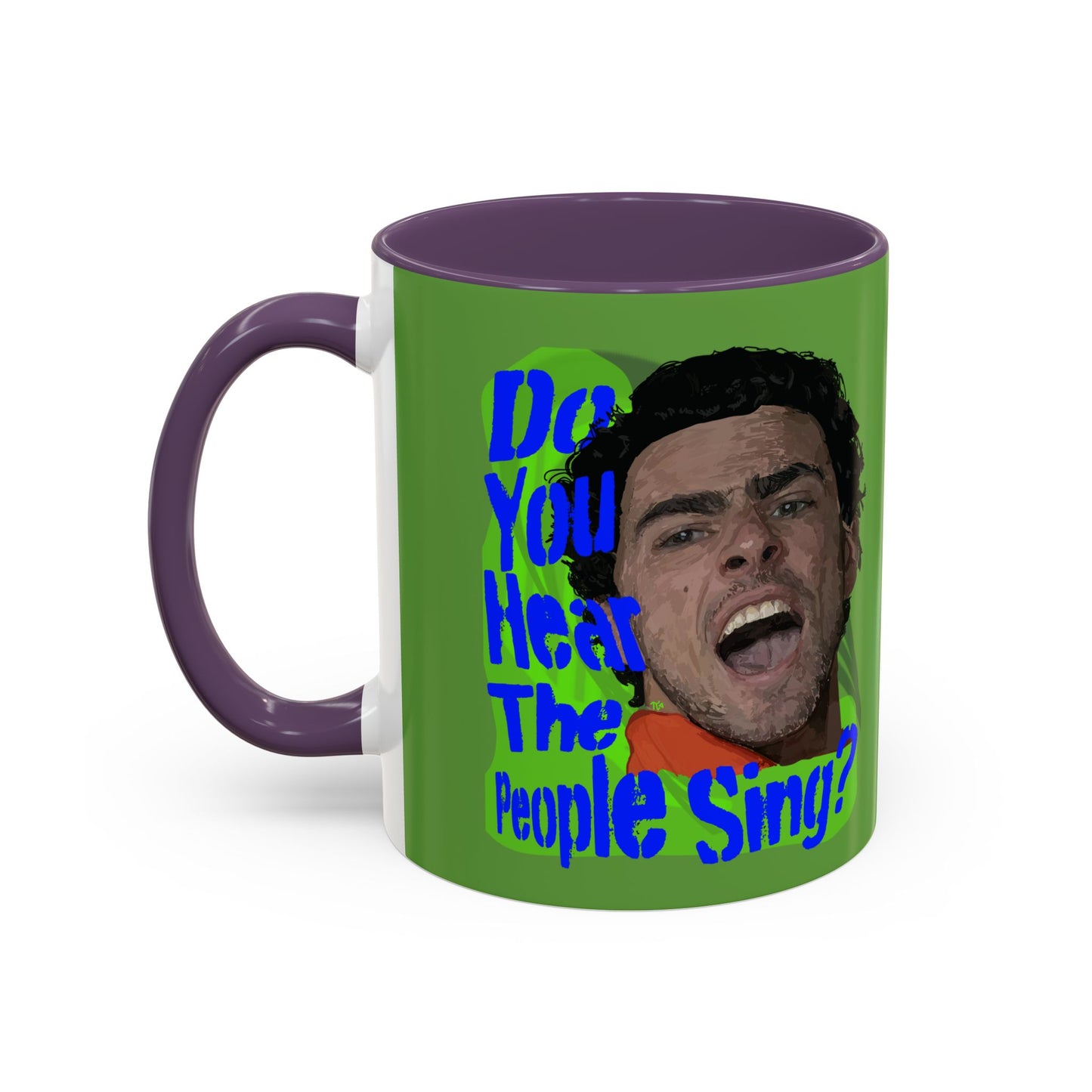 "Do you hear the people sing?" Accent Coffee Mug (11, 15oz)