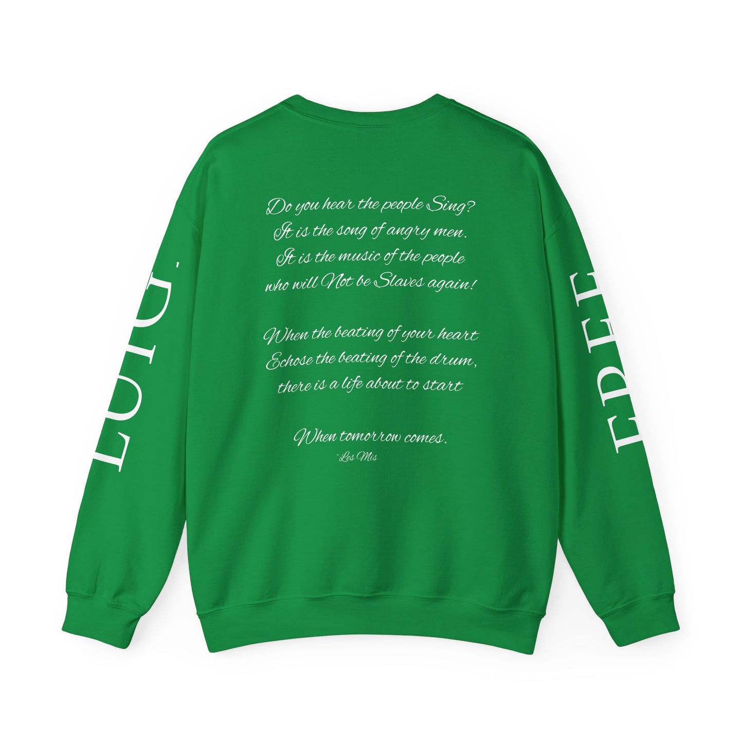 "Do you hear the People Sing?" Unisex Heavy Blend™ Crewneck Sweatshirt