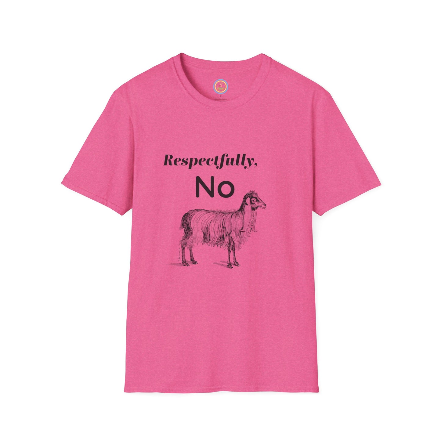 "Respectfully  No" Unisex Softstyle T-Shirt