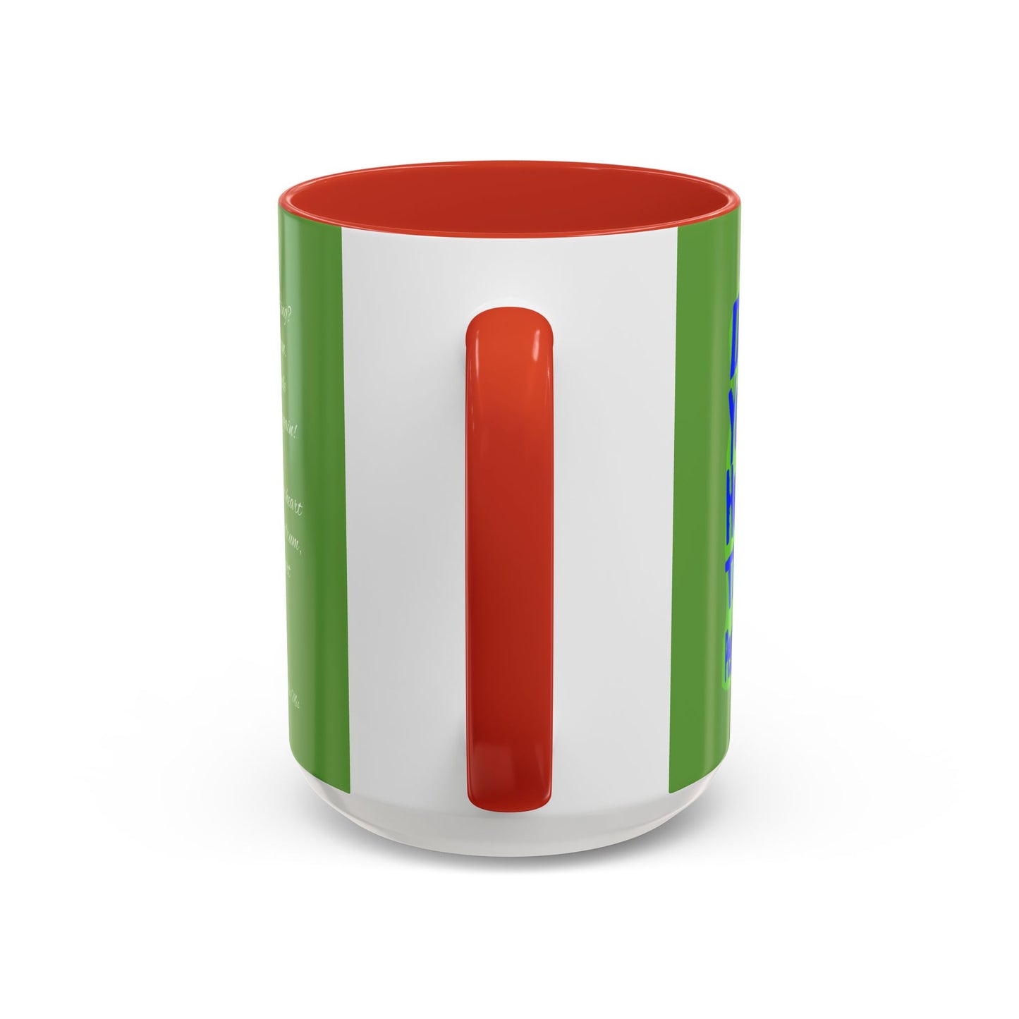 "Do you hear the people sing?" Accent Coffee Mug (11, 15oz)
