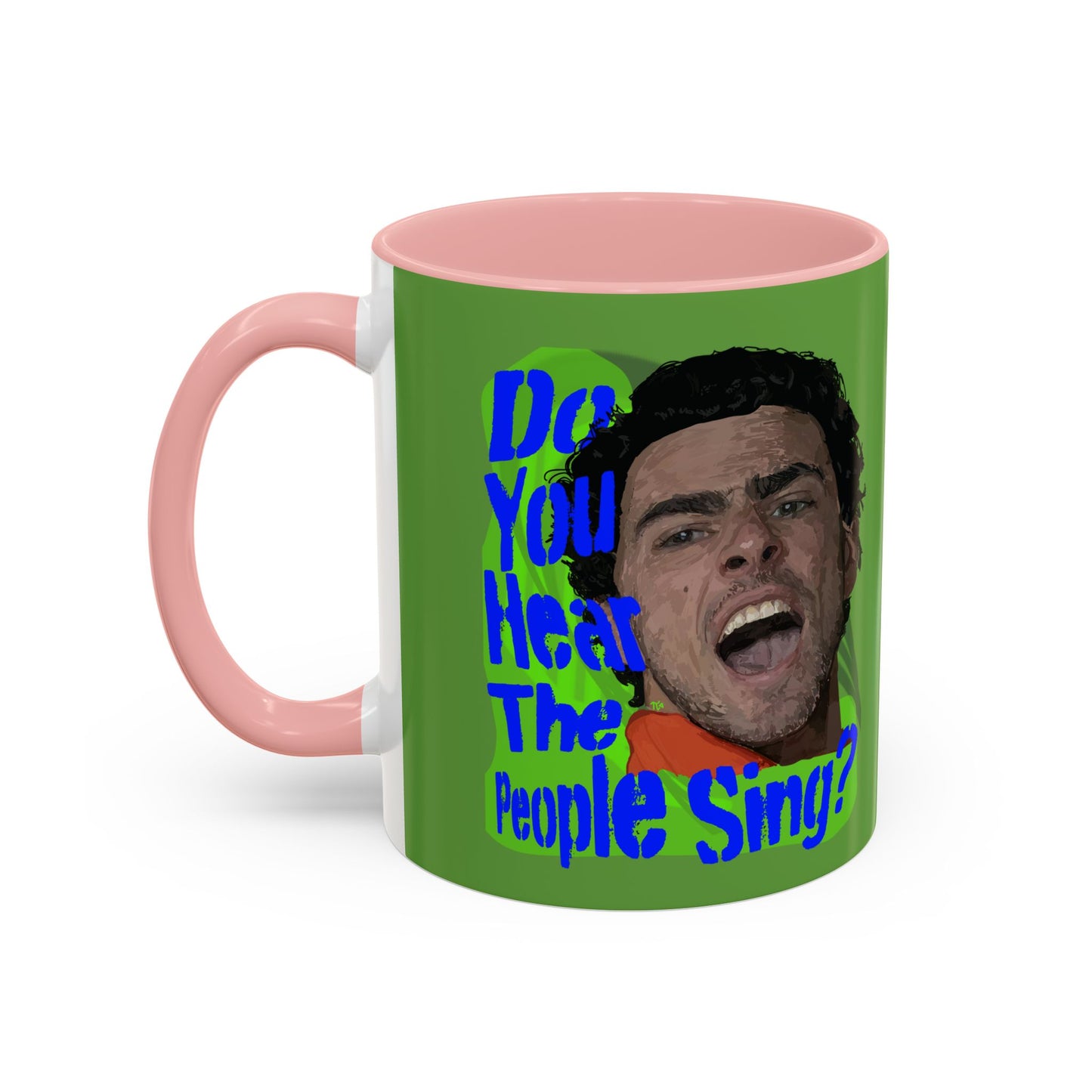 "Do you hear the people sing?" Accent Coffee Mug (11, 15oz)