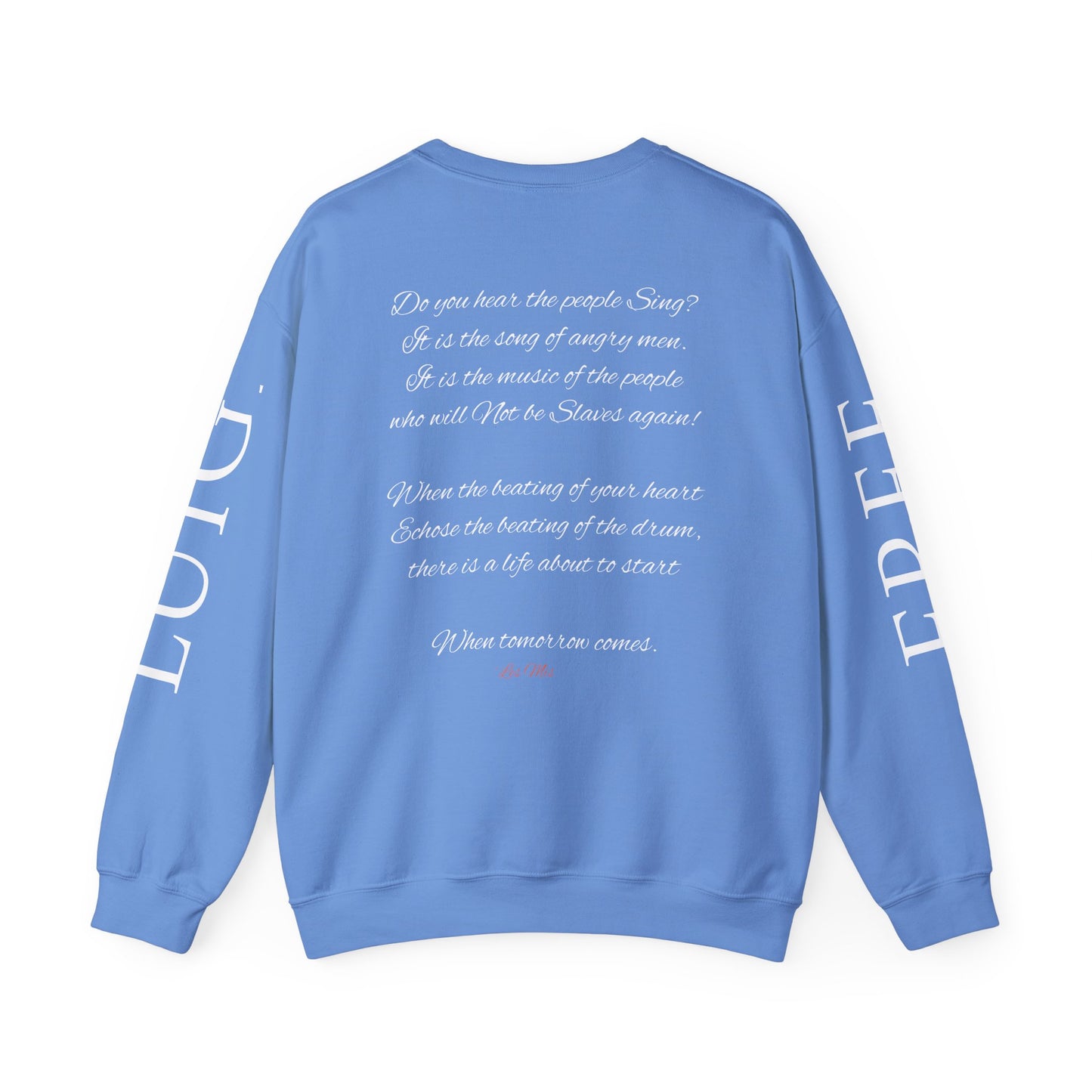 "Do you hear the People Sing?" Unisex Heavy Blend™ Crewneck Sweatshirt