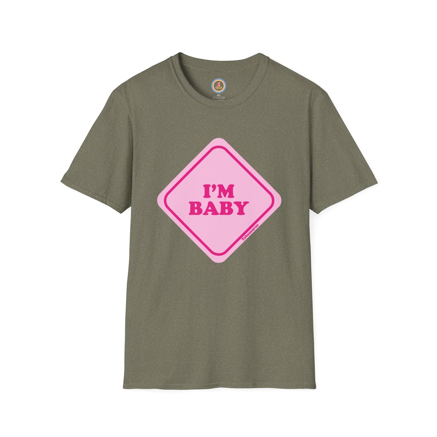 "I'm Baby"  Unisex Softstyle T-Shirt