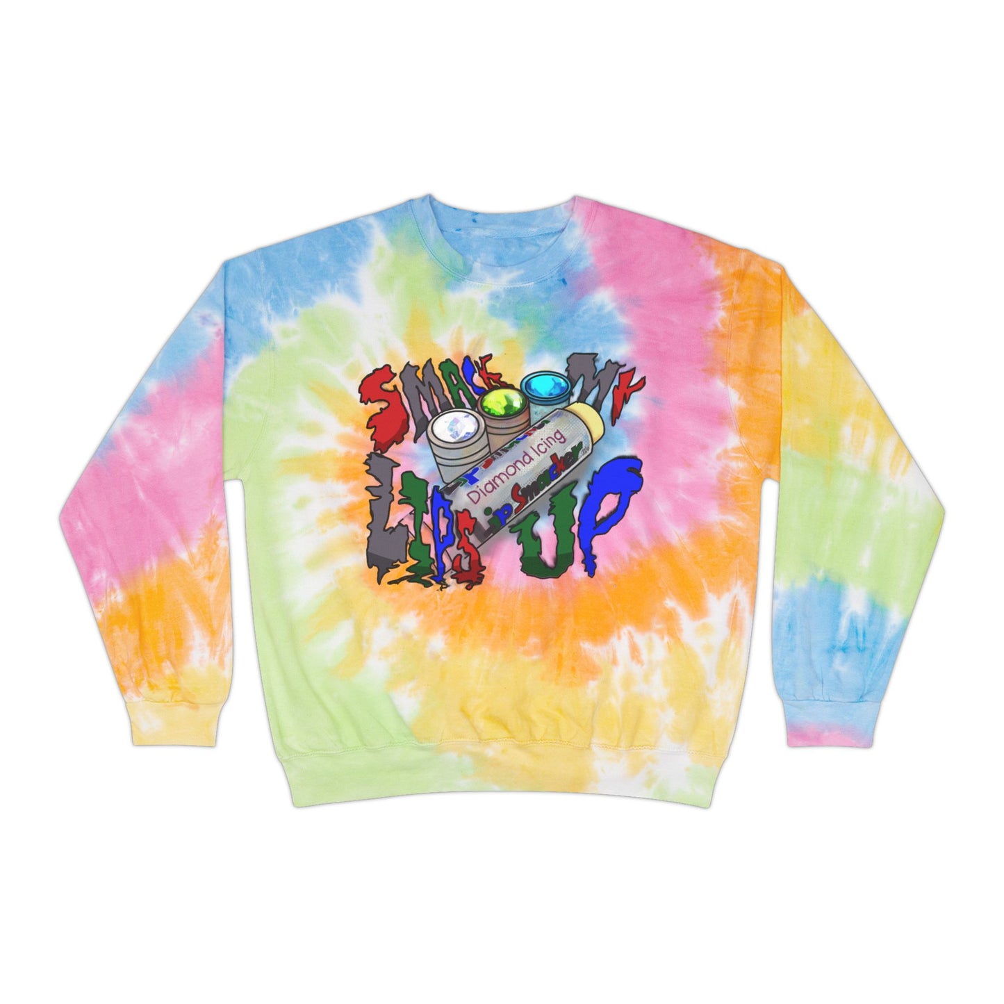 💄 "Sm💋 My Lips Up!" 💄 Unisex Tie-Dye Sweatshirt