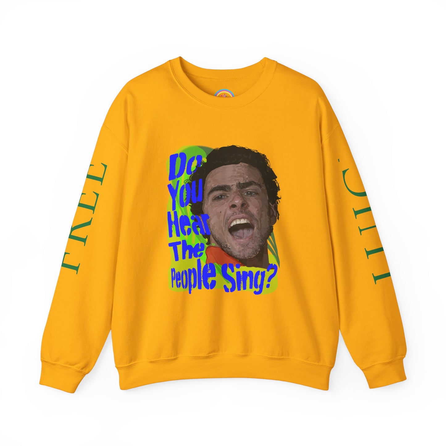 "Do you hear the People Sing?" Unisex Heavy Blend™ Crewneck Sweatshirt