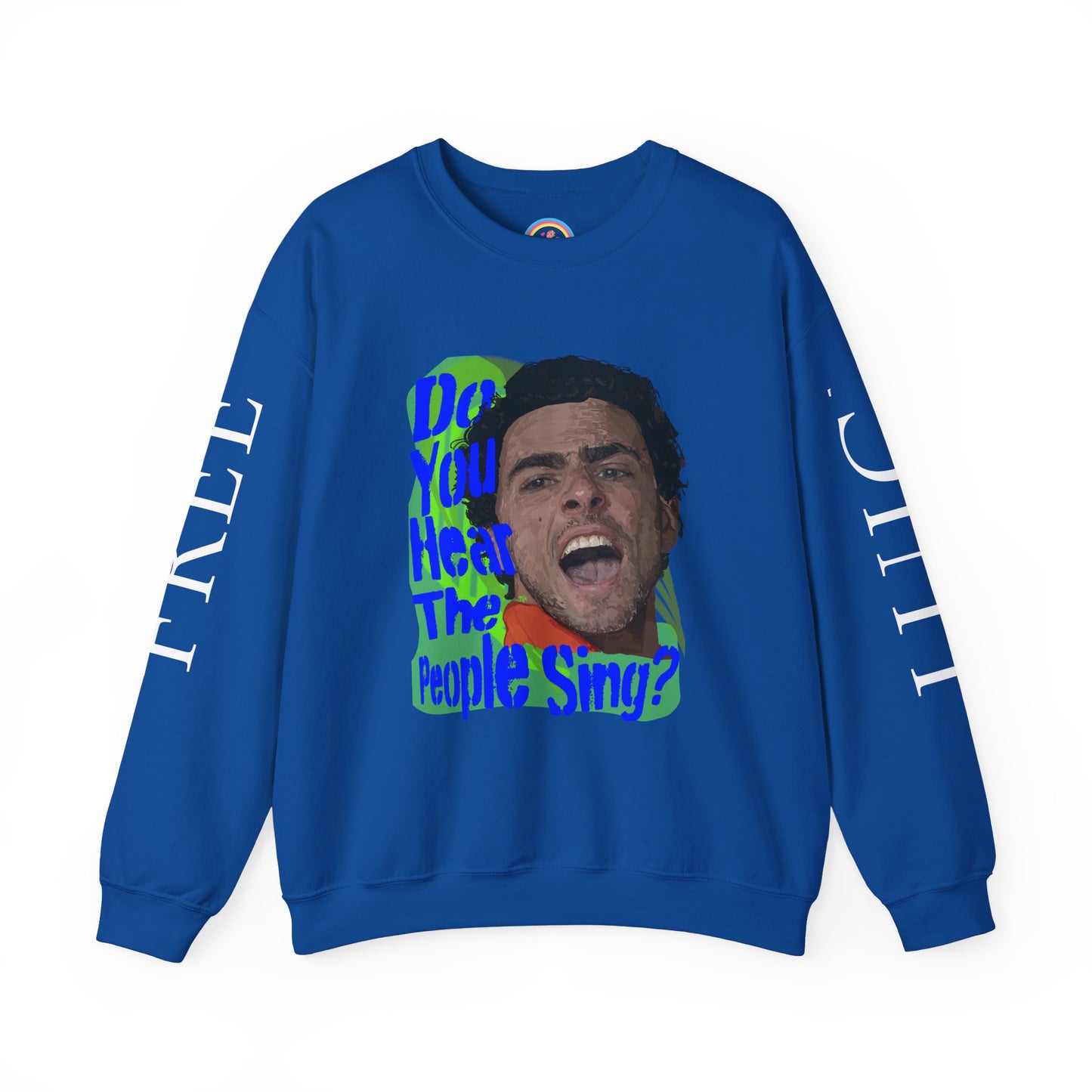 "Do you hear the People Sing?" Unisex Heavy Blend™ Crewneck Sweatshirt