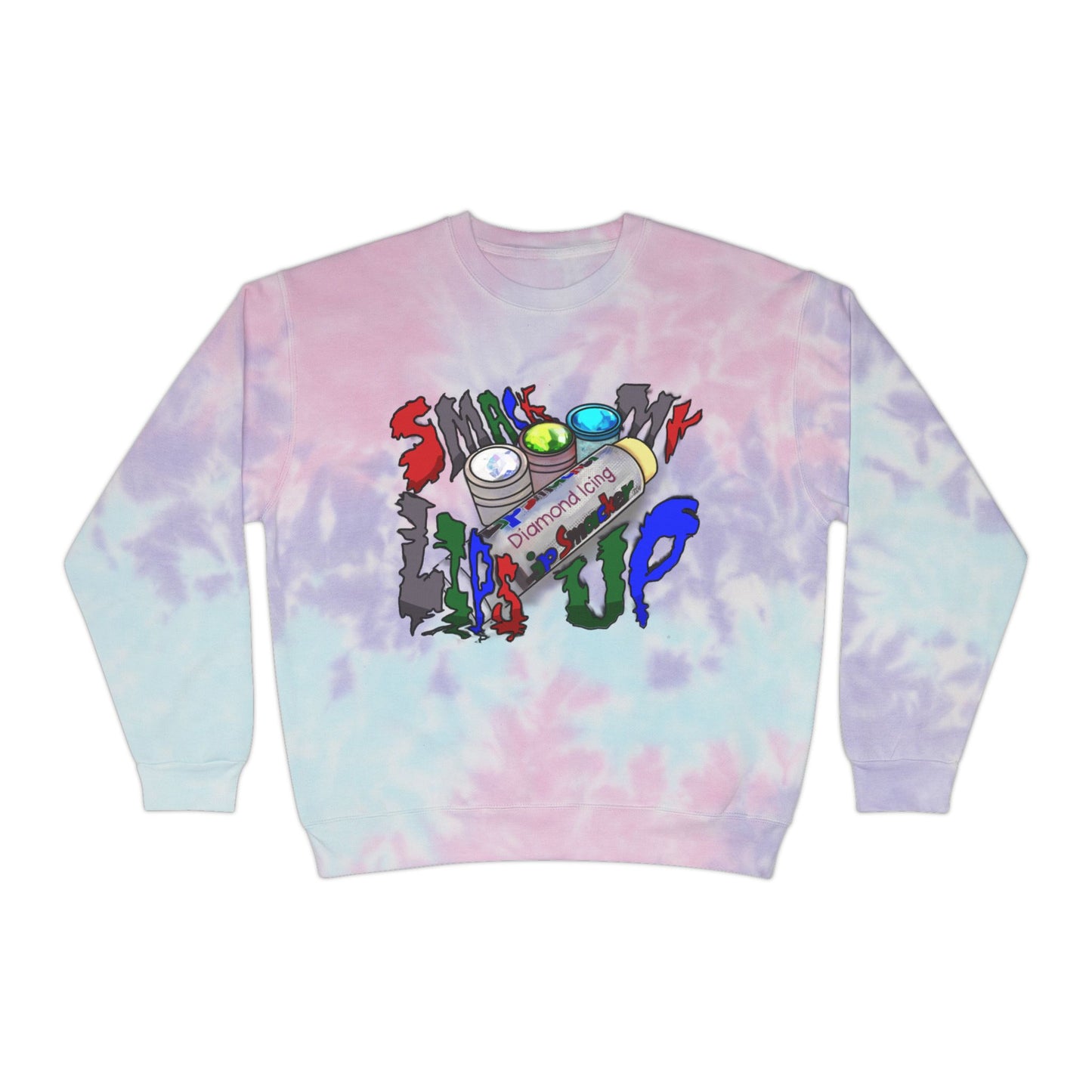 💄 "Sm💋 My Lips Up!" 💄 Unisex Tie-Dye Sweatshirt