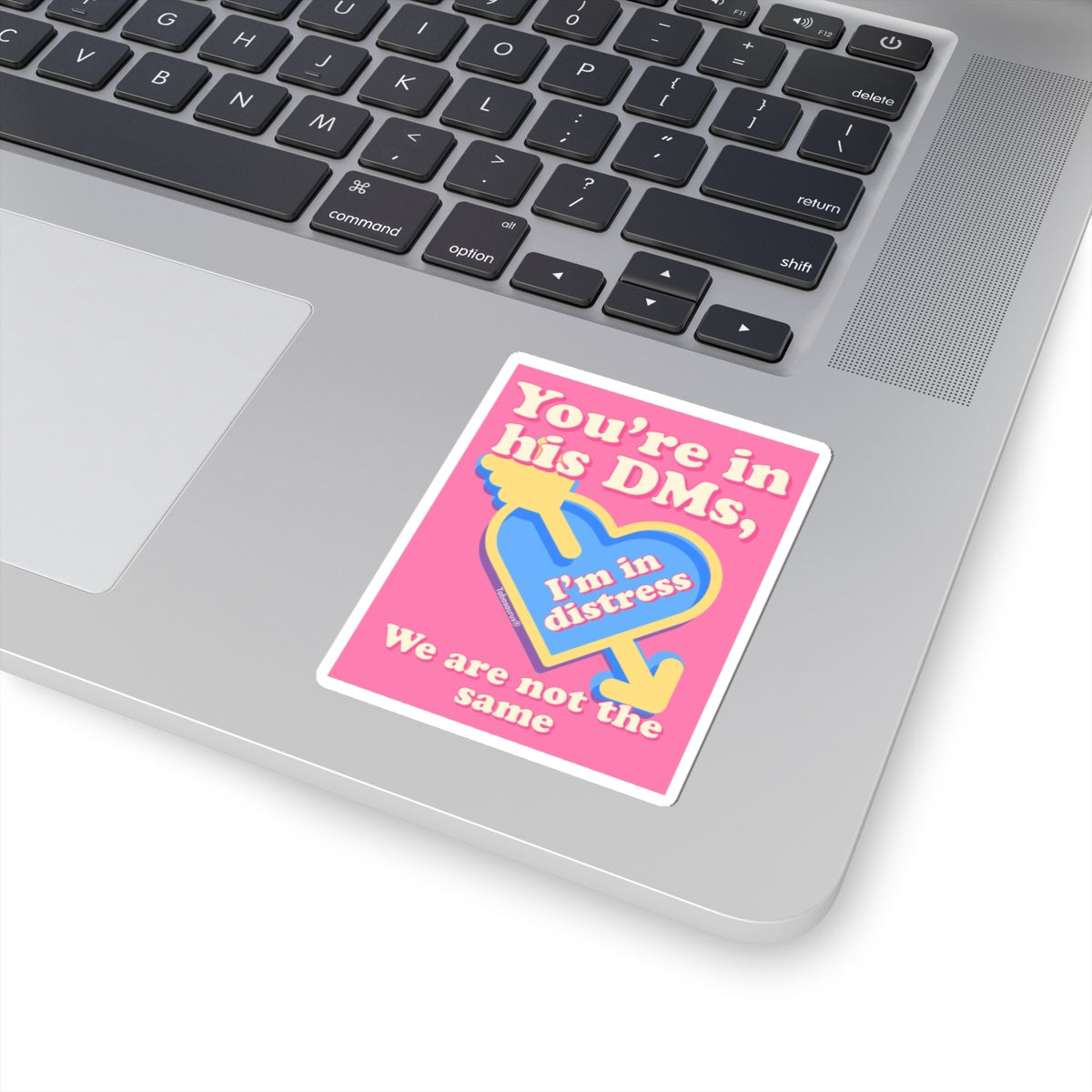 You're in his DMs  Kiss-Cut Sticker