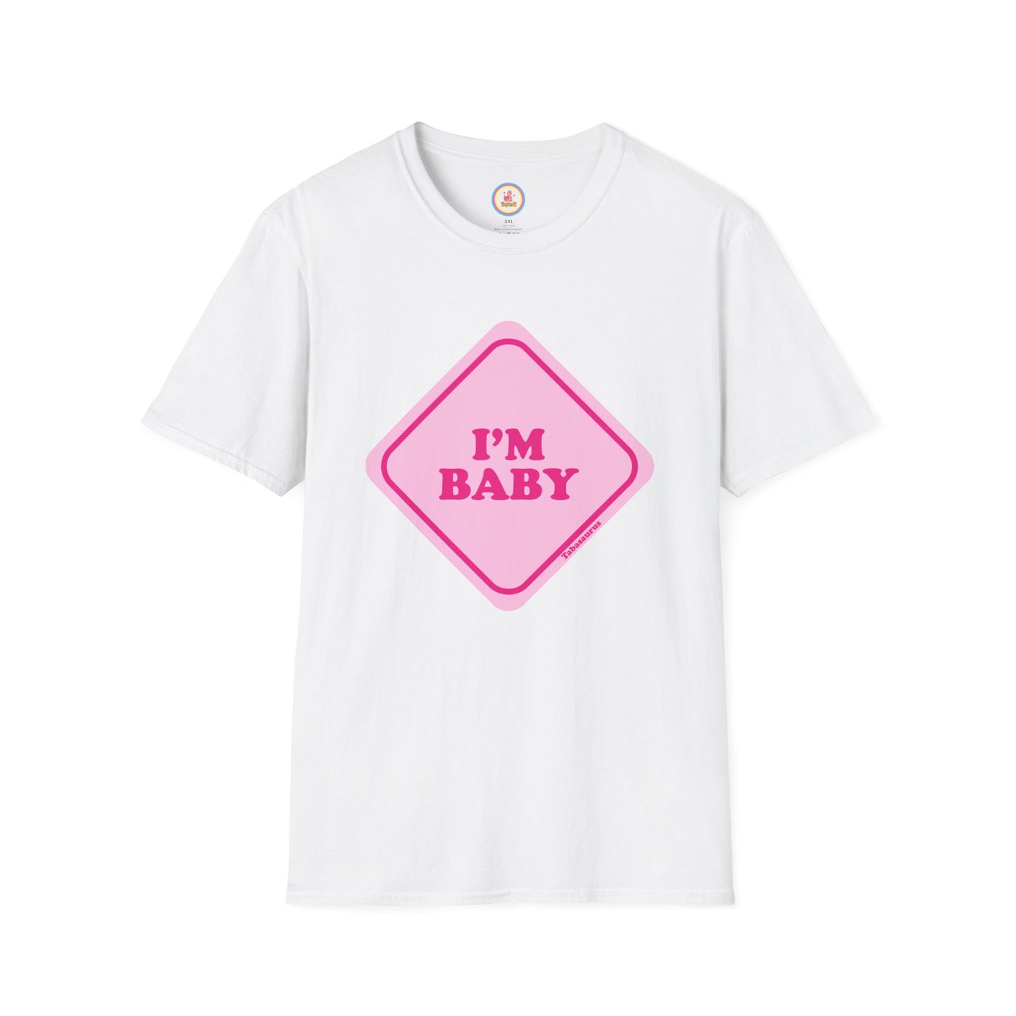 "I'm Baby"  Unisex Softstyle T-Shirt