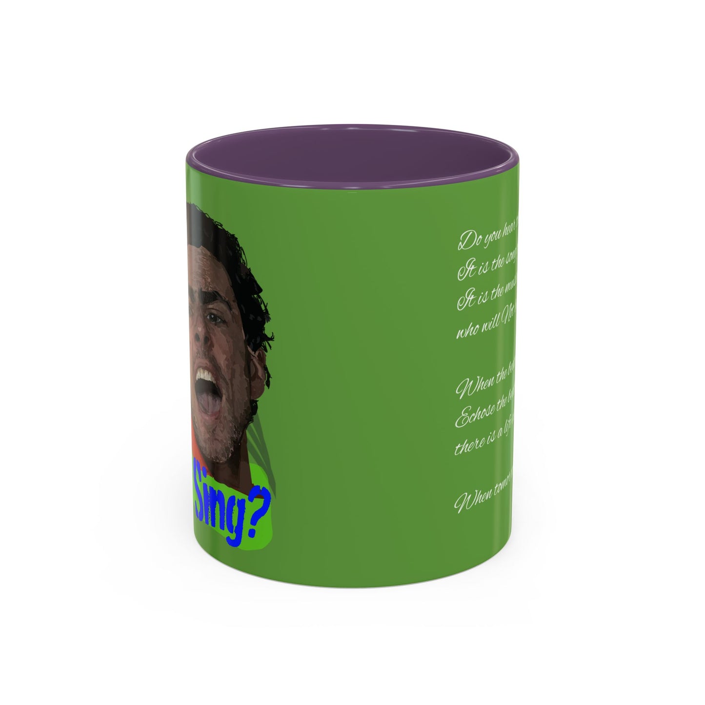 "Do you hear the people sing?" Accent Coffee Mug (11, 15oz)
