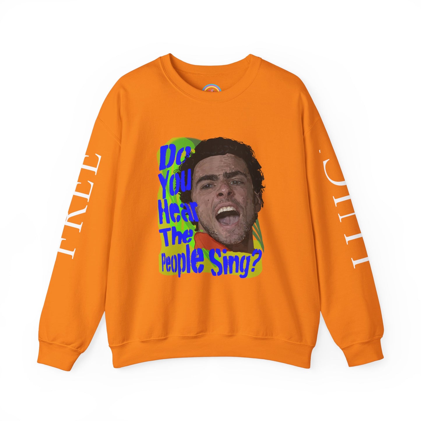 "Do you hear the People Sing?" Unisex Heavy Blend™ Crewneck Sweatshirt