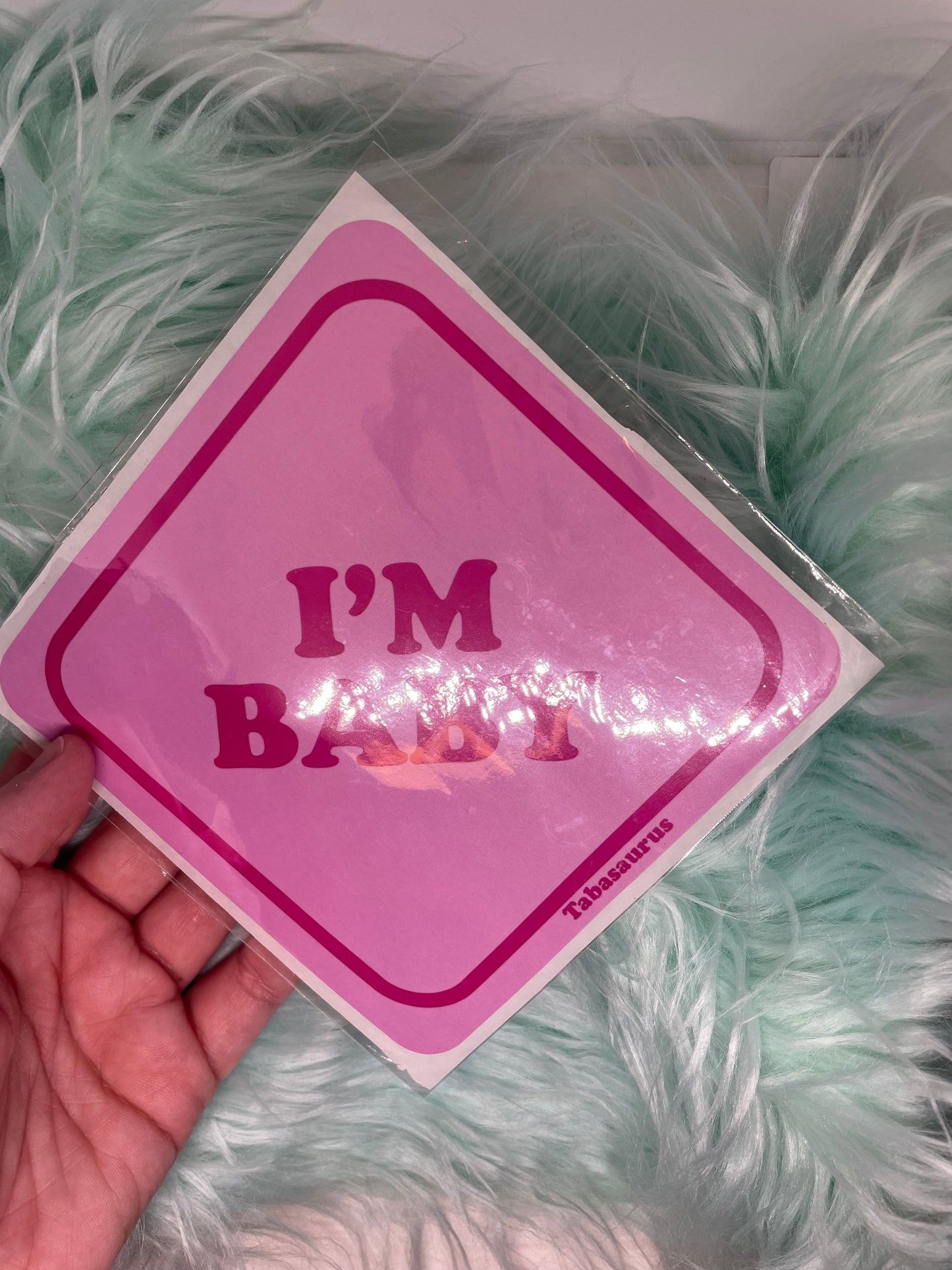 "I'm Baby" Bumper Sticker