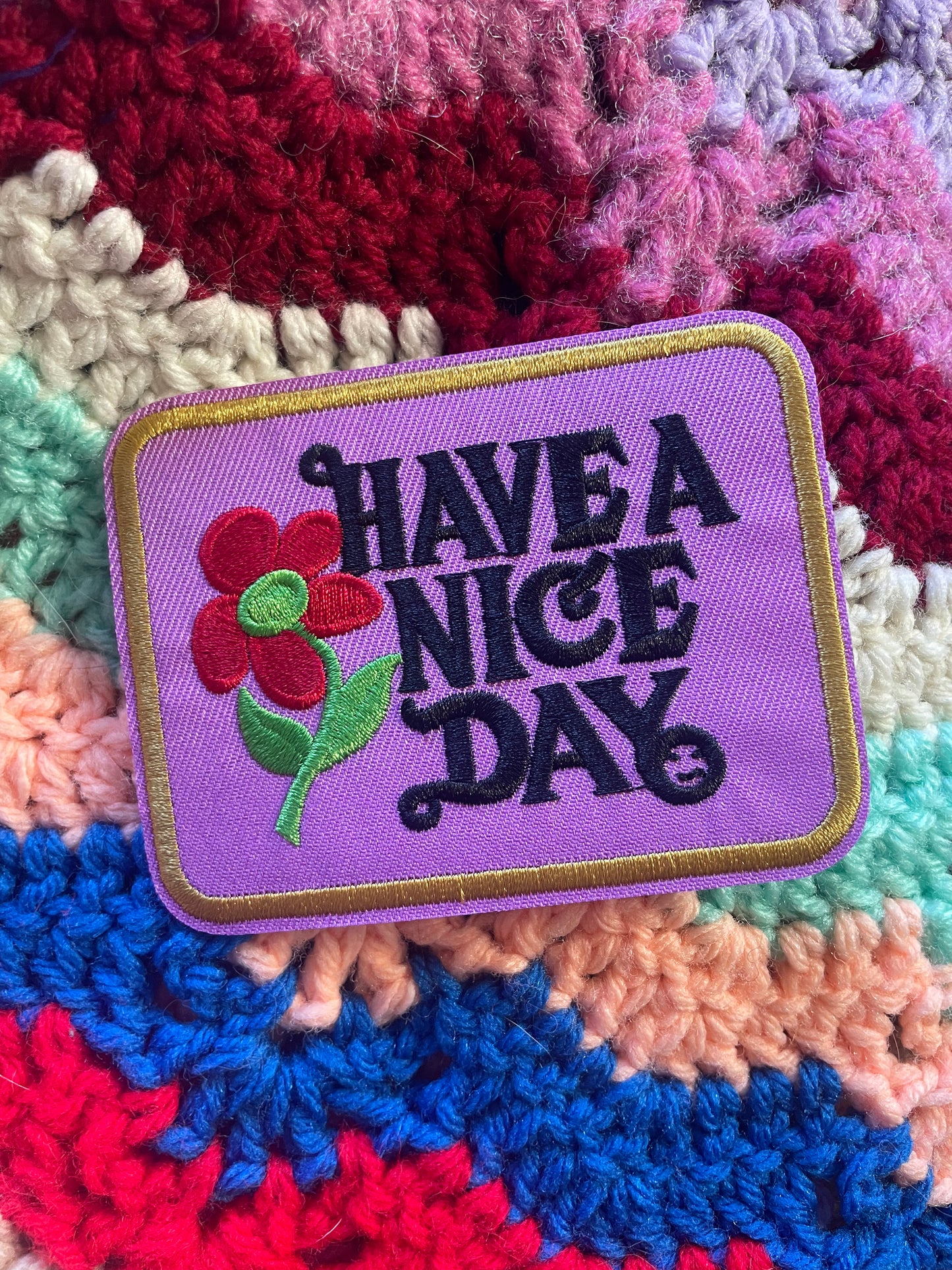 "Have A Nice Day" Iron On Patch