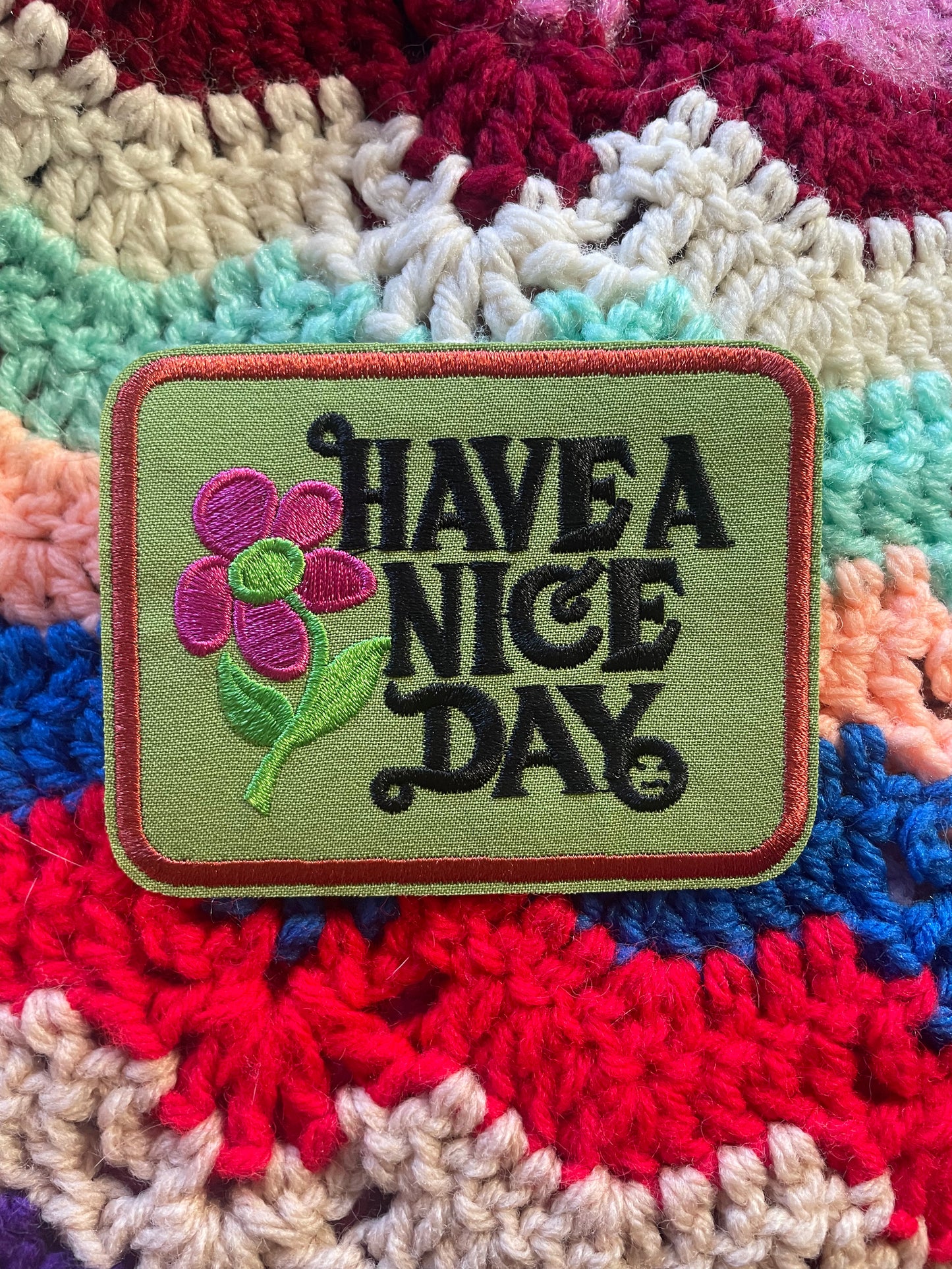 "Have A Nice Day" Iron On Patch