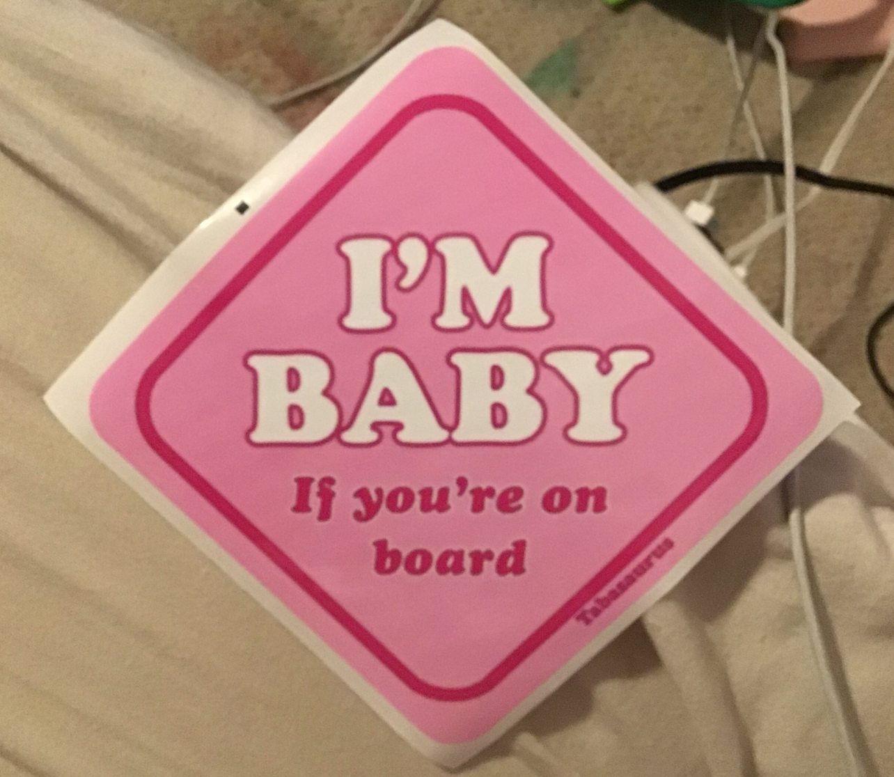 "I'm Baby if You're on Board" Bumper Sticker